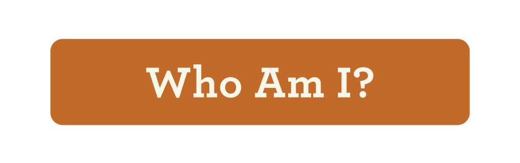 Who Am I button